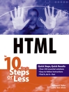 HTML in 10 Simple Steps or Less@
